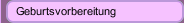 Geburtsvorbereitung 